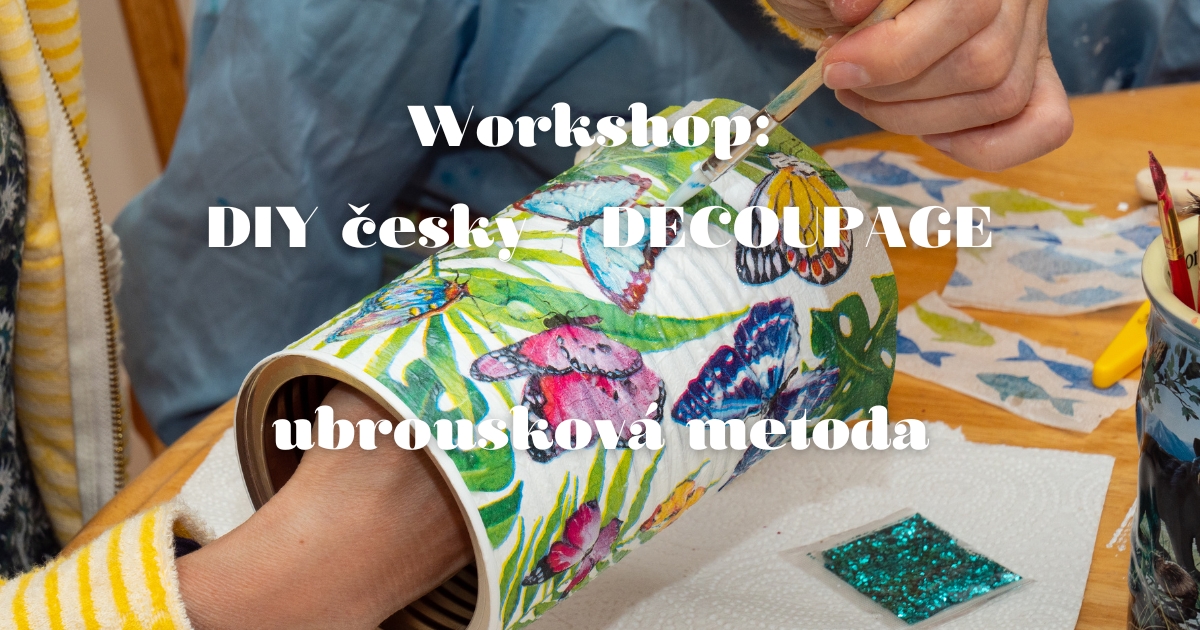 workshop decoupage